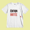 T-shirt Edition imitée